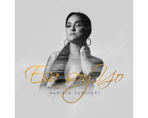 Daniela Darcourt - Esa Soy Yo