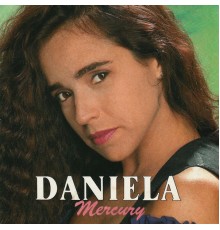 Daniela Mercury - Daniela Mercury