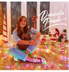 Daniela Prado - Es Navidad