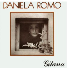 Daniela Romo - Gitana