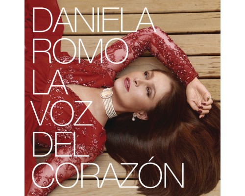 Daniela Romo - La Voz del Corazón