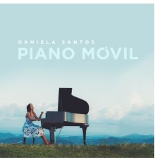 Daniela Santos - Piano Móvil