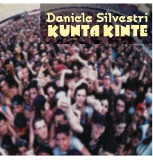 Daniele Silvestri - Kunta Kinte