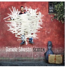 Daniele Silvestri - S.C.O.T.C.H. Ultra Resistant Edition