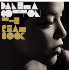 Danielia Cotton - The Real Book