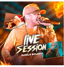 Danilo Bolado - Live Session (Ao Vivo)