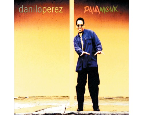 Danilo Perez - Panamonk