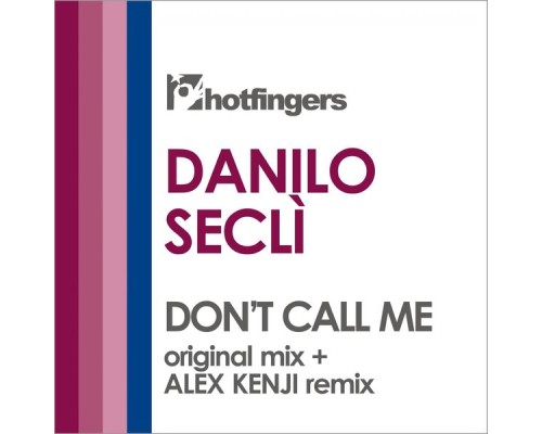 Danilo Seclì - Don't Call Me