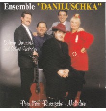 Danilushka - Populare Russische Melodien