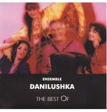 Danilushka - The Best Of