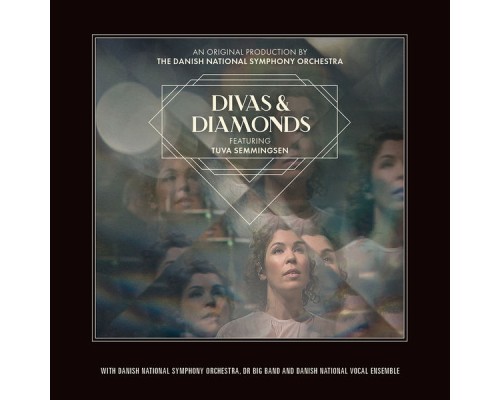 Danish National Symphony Orchestra - Divas & Diamonds