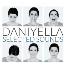 Daniyella - Selected Sounds