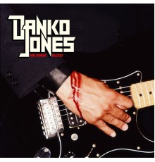 Danko Jones - We Sweat Blood