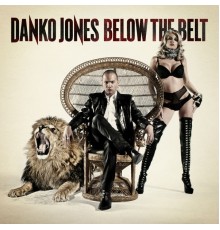 Danko Jones - Below The Belt