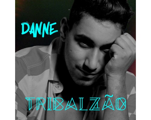 Danne - TribalZão, Vol. 2