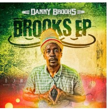 Danny Brooks - Brooks Ep