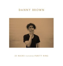 Danny Brown - 25 Bucks