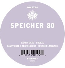 Danny Daze - Speicher 80