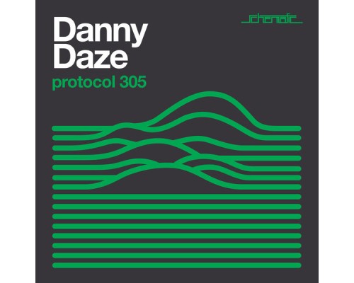 Danny Daze - Protocol 305