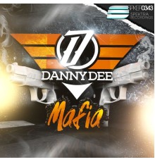 Danny Dee - Mafia