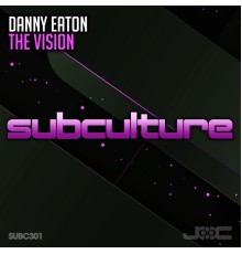 Danny Eaton - The Vision