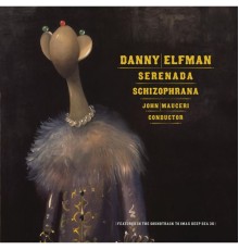 Danny Elfman - Serenada Schizophrana