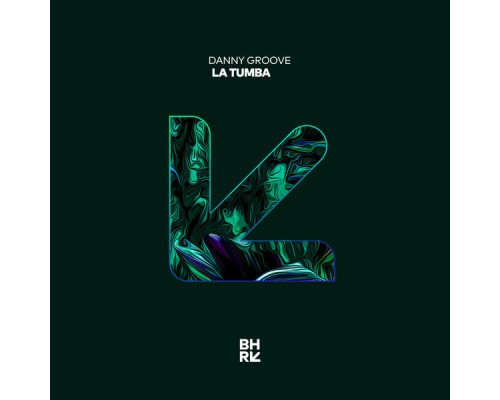 Danny Groove - La Tumba