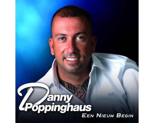 Danny Poppinghaus - Een Nieuw Begin