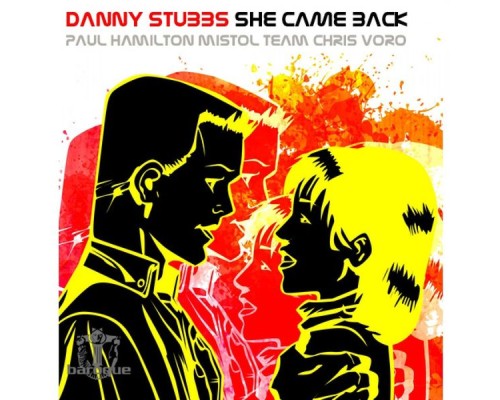 Danny Stubbs - She Came Back