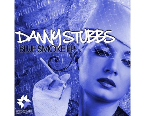 Danny Stubbs - Blue Smoke