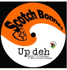 Danny T & Tradesman - Up Deh