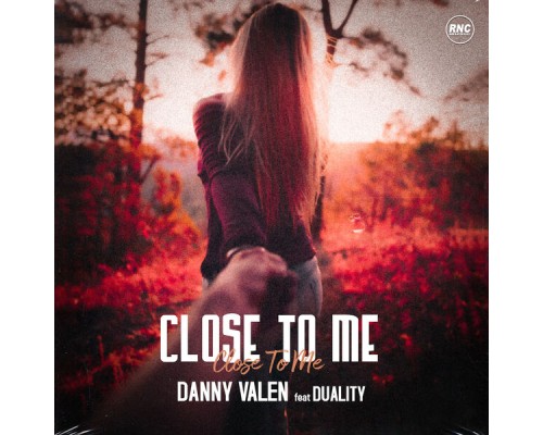 Danny Valen - Close to Me