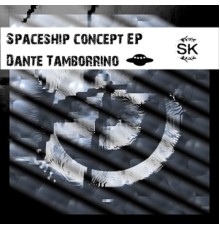 Dante - Spaceship Concept Ep