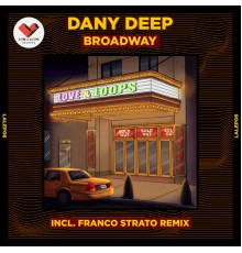 Dany Deep - Broadway