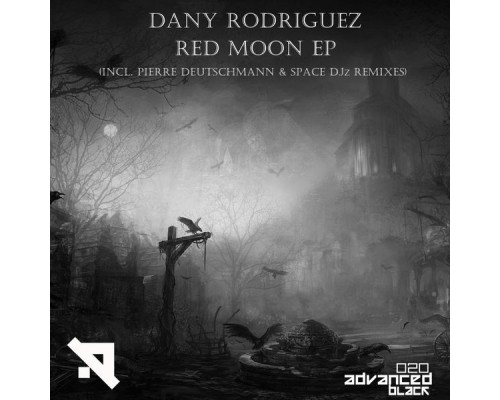 Dany Rodriguez - Red Moon EP