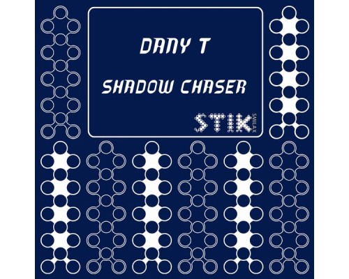 Dany T - Shadow Chaser