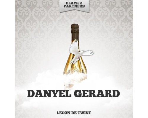 Danyel Gerard - Lecon De Twist