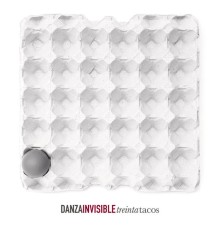 Danza invisible - TREINTA TACOS