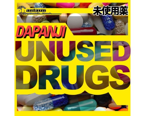 Dapanji - Unused Drugs