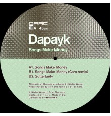 Dapayk - Songs Make Money