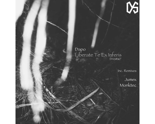 Dapo - Liberate Te Ex Inferis