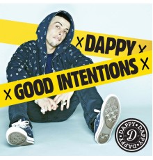 Dappy - Good Intentions