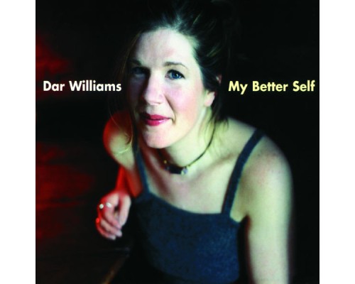 Dar Williams - My Better Self