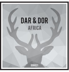 Dar & Dor - Africa