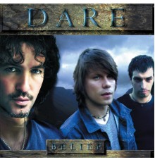 Dare - Belief