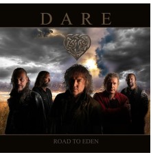 Dare - Road To Eden