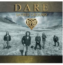 Dare - Sacred Ground