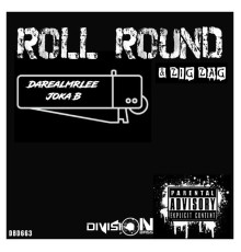 Darealmrlee - Roll Round & Zig Zag