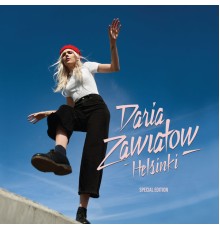 Daria Zawialow - Helsinki (Special Edition)