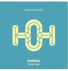 Daring - Dancing